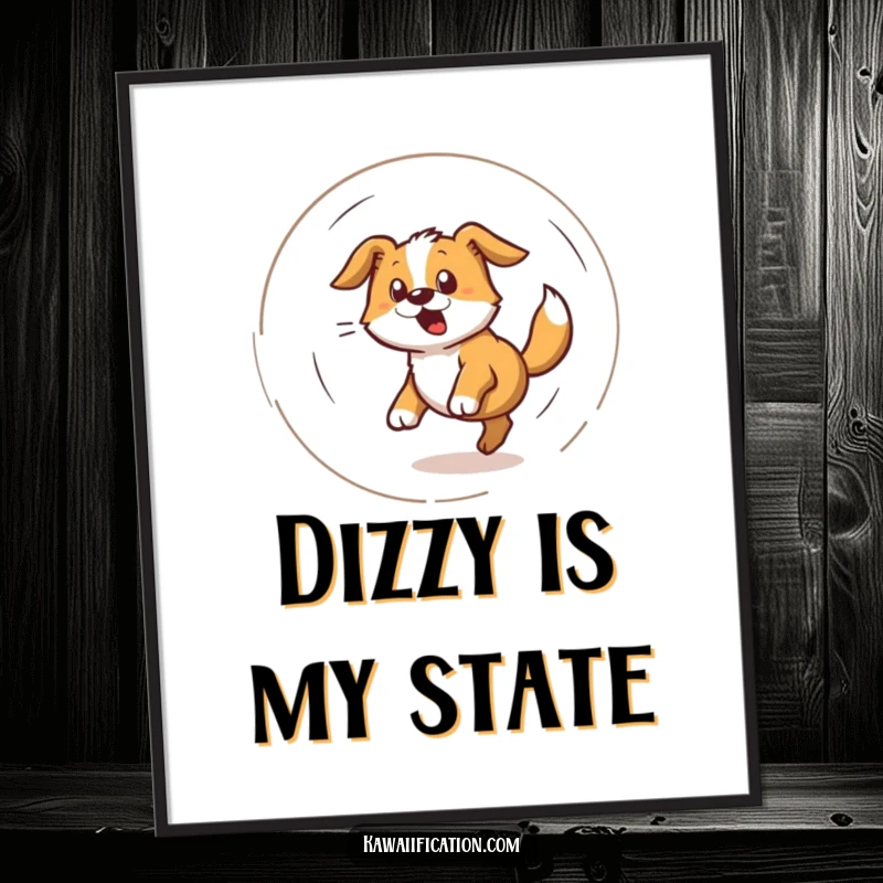 Funny poster depicting a bewildered dog spinning in a dizzying spiral while chasing its tail, a humorous pet artwork.