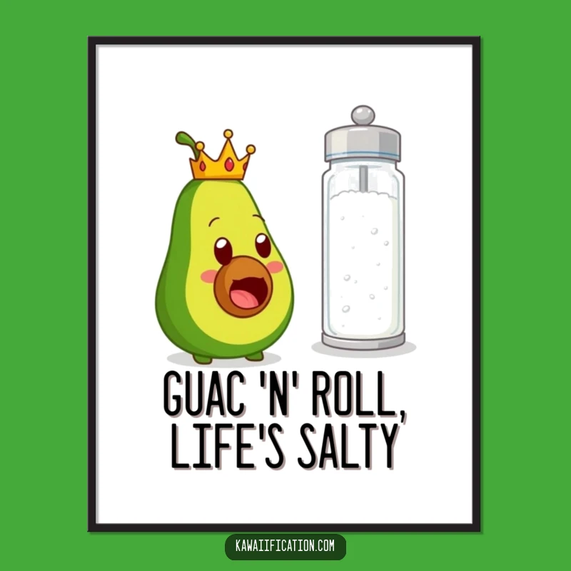 Funny Free Printable Wall Art: Salty Avocado King Surprise - Downloadable Decor
