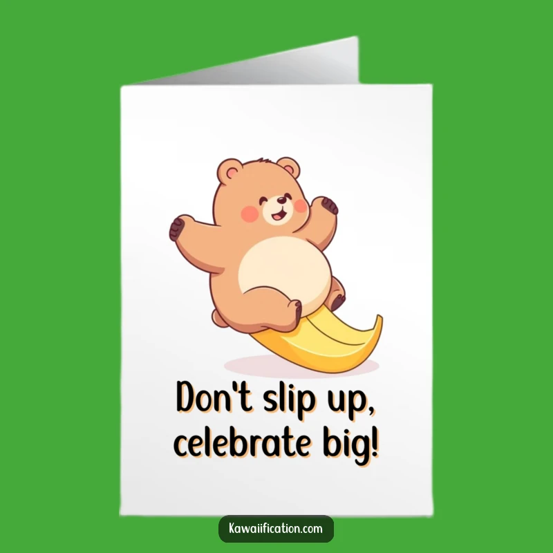 Free Printable Birthday Card: Bear Slips on Banana Funny Downloadable Gift