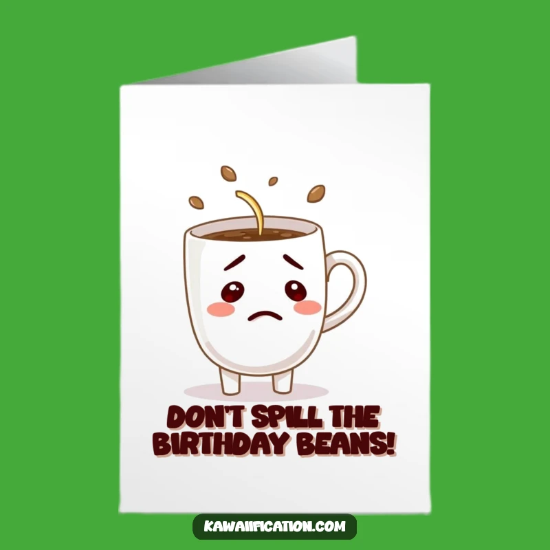 Free Printable Birthday Card: Confused Coffee Pours Itself - Hilarious DIY Downloadable Gift