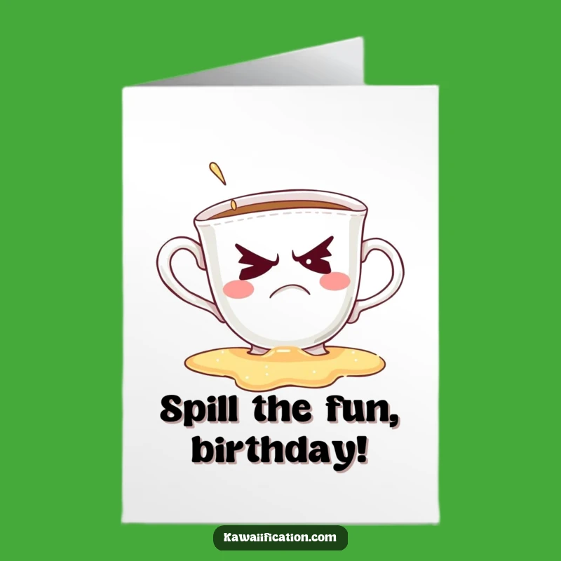 Grumpy Teacup Birthday Card: Funny Free Printable Wink, Unique Downloadable Gift Idea