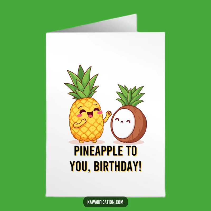 Pineapple Opera Birthday Card: Funny Free Printable Duet, Unique Downloadable Gift