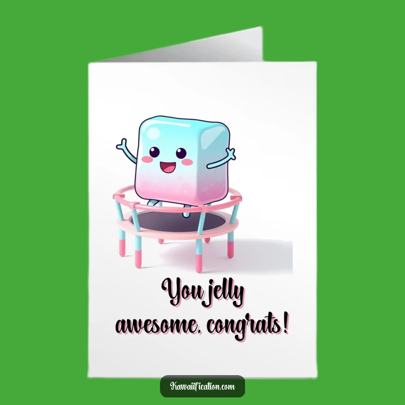 Free Printable Congrats Card: Bouncing Jelly Cube Celebrates Success - Funny Downloadable Gift