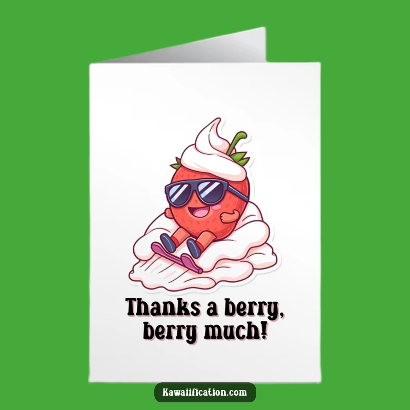 Free Printable Strawberry Sliding Thank You Card Humorous Download